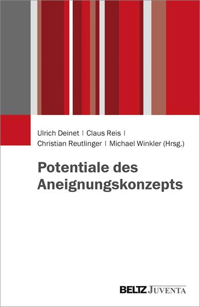 Cover des Buches "Potenziale des Aneignungskonzepts" von Ulrich Deinet